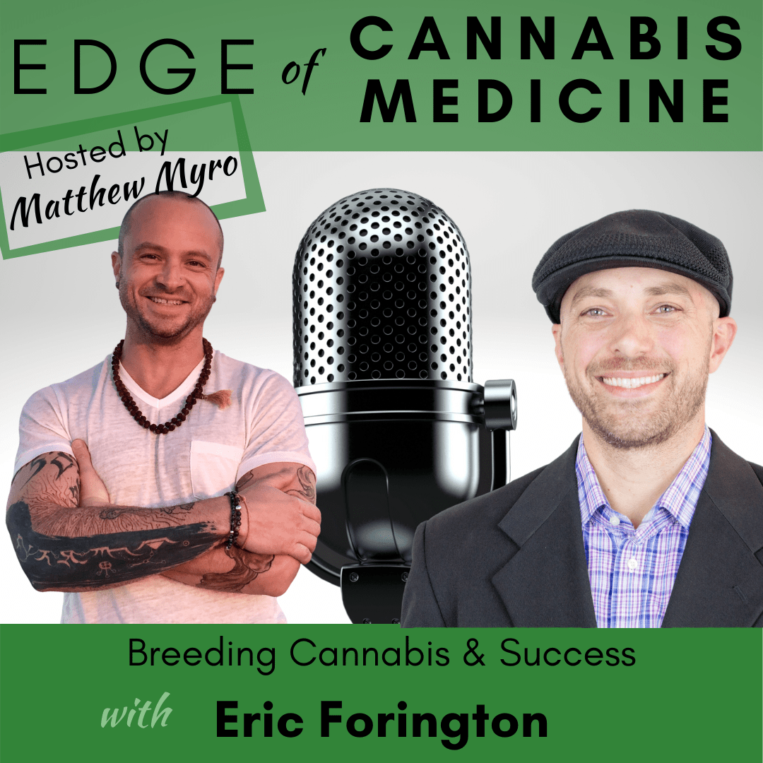 Edge of Cannabis Medicine Podcast
